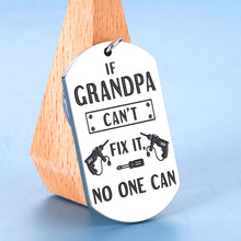 将图片加载到图库查看器,Grandpa Christmas Gifts Keychain from Grandson Granddaughter if Grandpa Can't Fix It No One Can Birthday Father's Day Present Charm for Papa Granddad Thanksgiving Valentine's Day Key Ring for Men Him